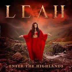Leah : Enter the Highlands